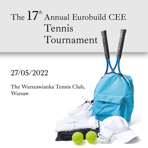 The 17th Annual Eurobuild CEE Tennis Tournament