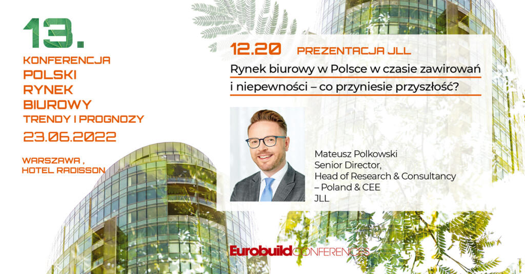 The Polish office market in troubled and uncertain times – what does the future hold?