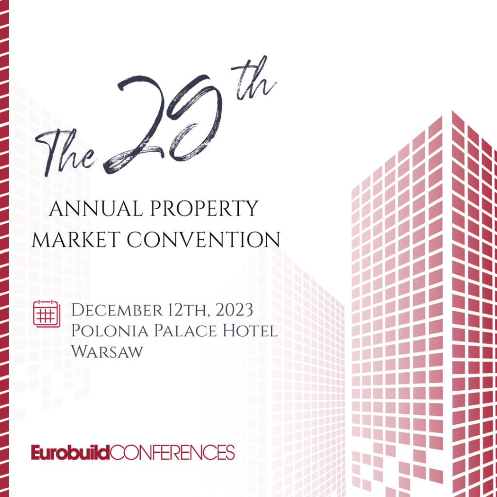The 29th Annual Property Market Convention in Poland