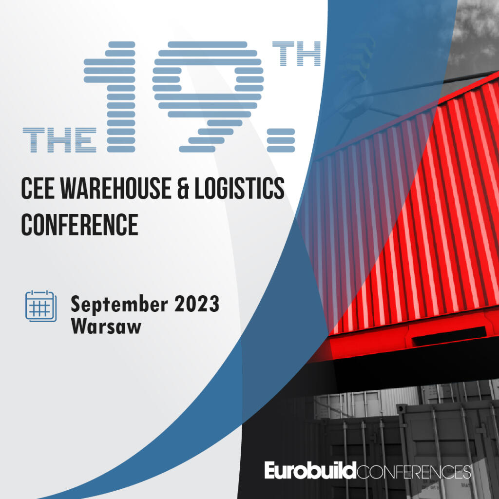 The 19th CEE Warehouse & Logistics Conference