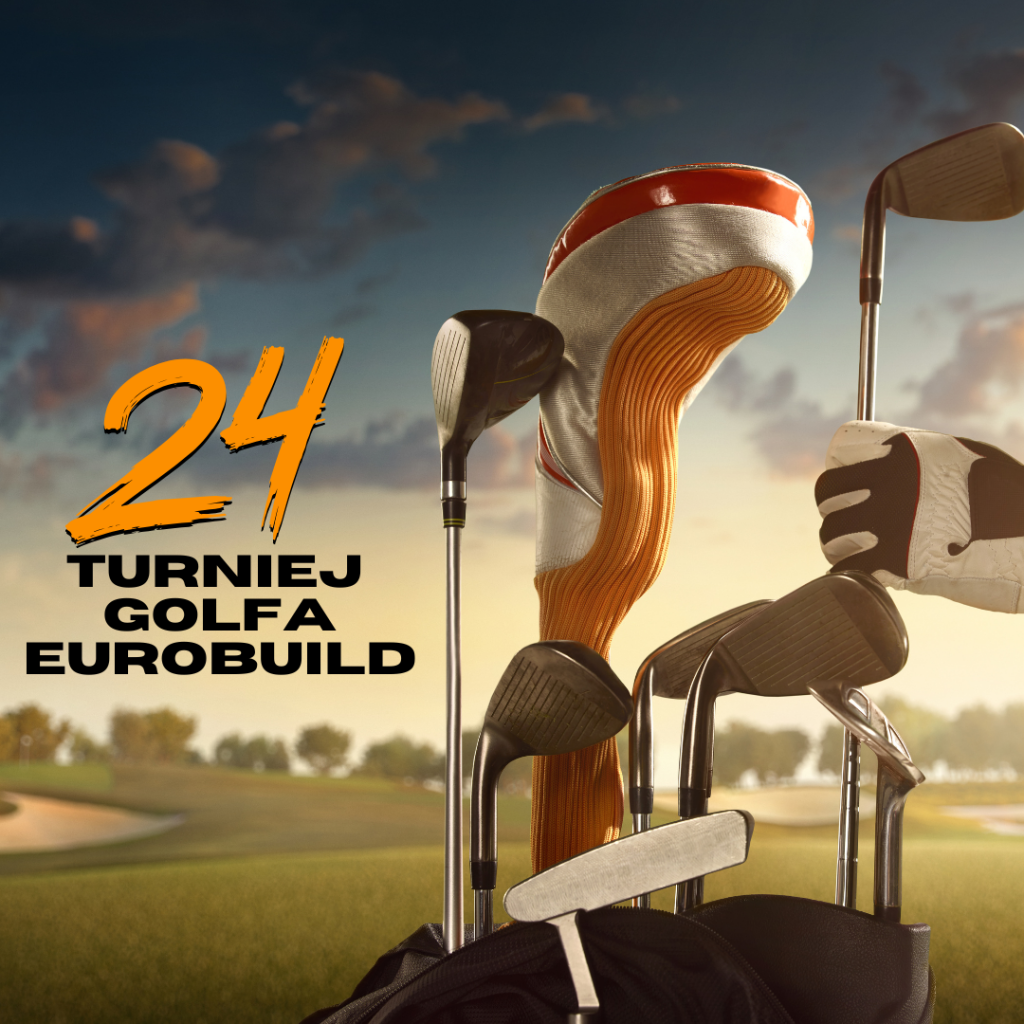 24. Doroczny Turniej Golfa Eurobuild